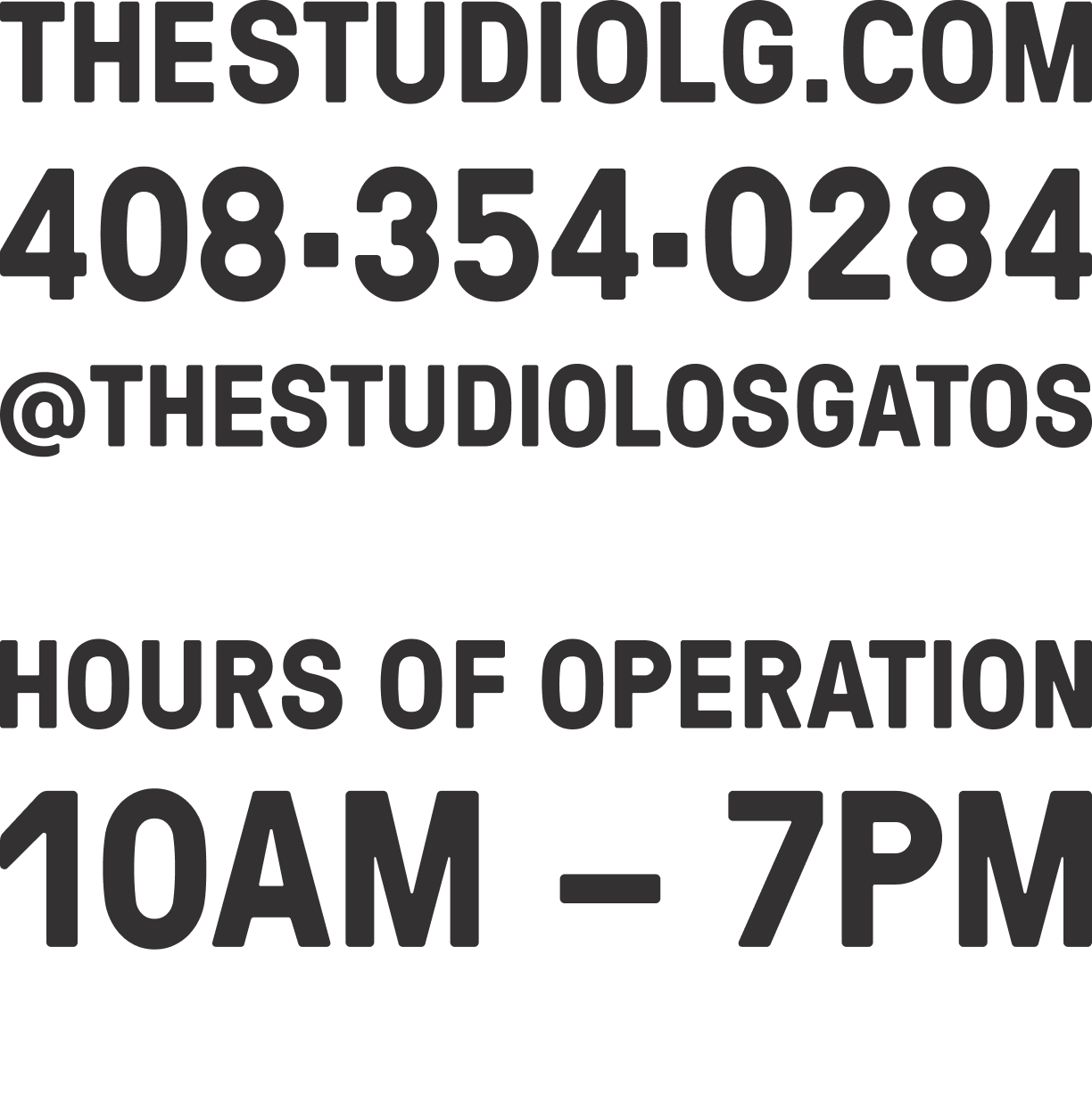 Hours of operation 10am - 7pm : Call us at 408-354-0284